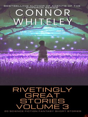 cover image of Rivetingly Great Stories Volume 3